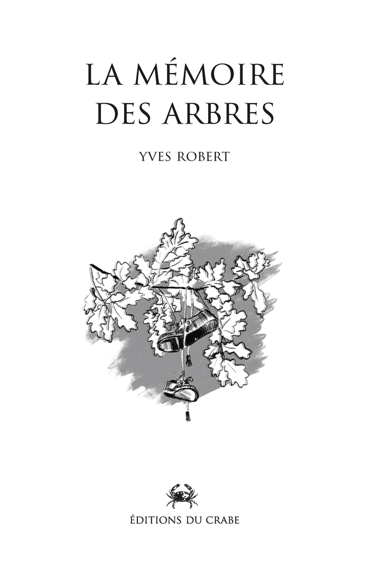 La Mémoire des Arbres